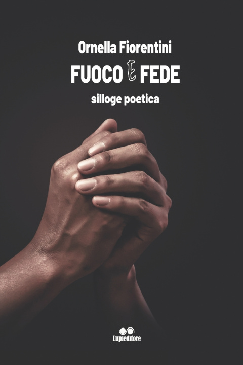 Kniha Fuoco e Fede Ornella Fiorentini