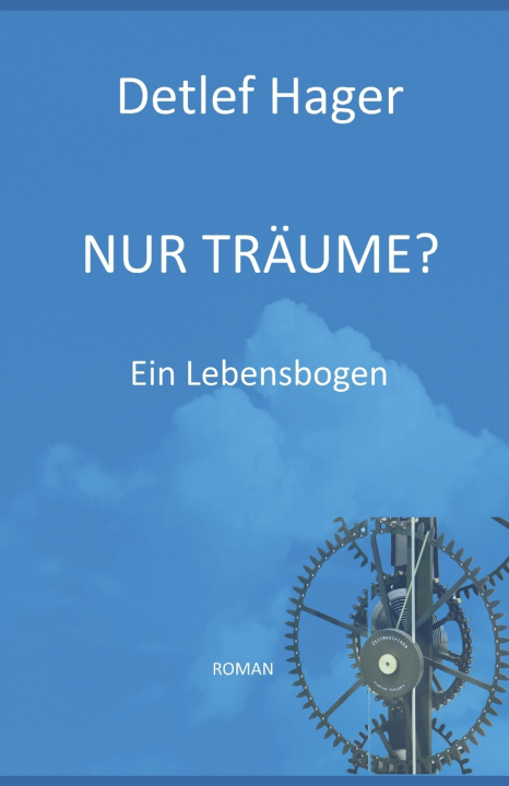 Kniha Nur Träume? Detlef Hager