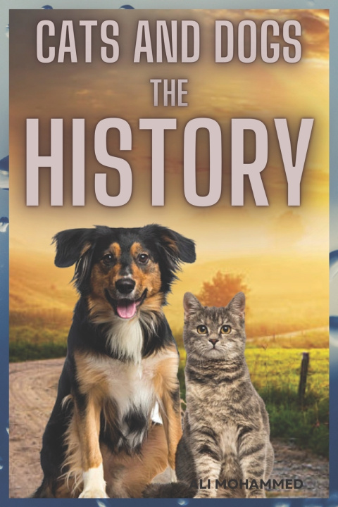Libro CATS AND DOGS Ali Mohammed