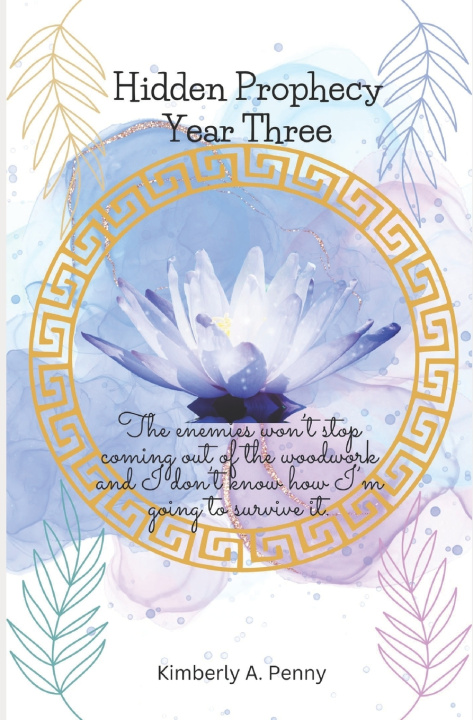 Kniha Hidden Prophecy Kimberly Penny