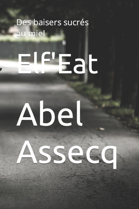 Knjiga Elf'Eat Abel Assecq