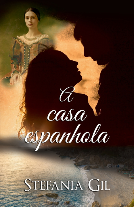 Knjiga A casa espanhola Stefania Gil
