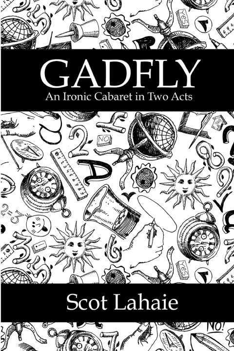 Kniha Gadfly Scot Lahaie