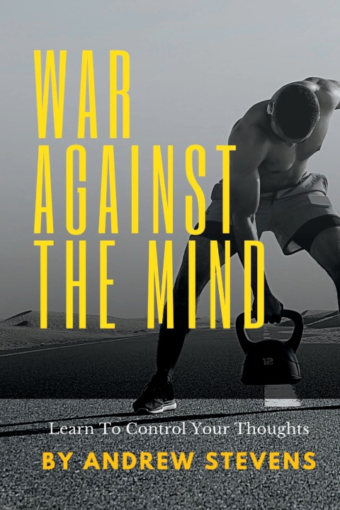 Knjiga War Against The Mind Andrew Stevens