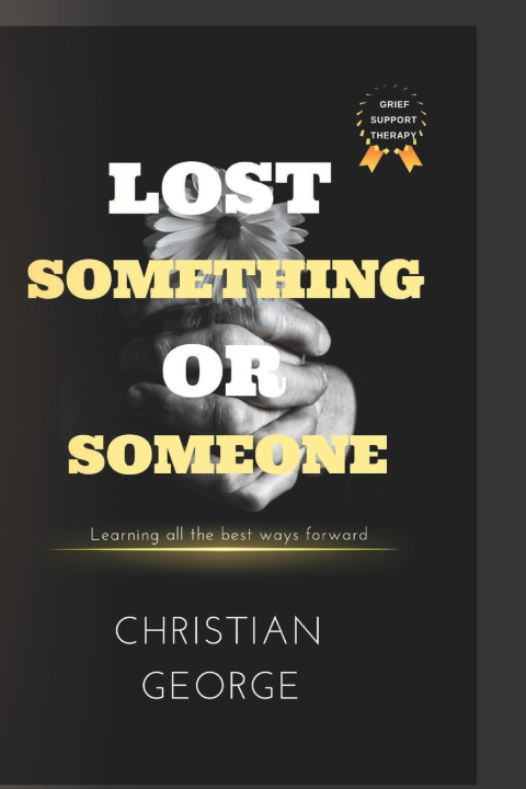 Kniha Lost something or someone Christian George