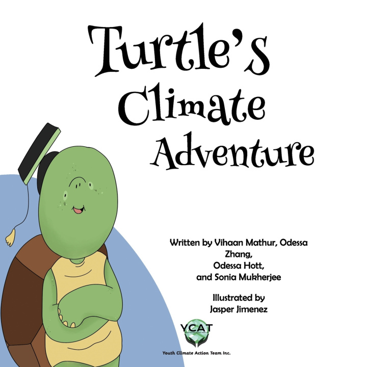 Kniha Turtle's Climate Adventure Vihaan Mathur