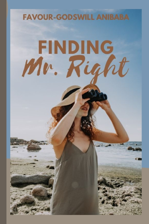 Kniha FINDING MR. RIGHT FAVOUR-GODSWILL ANIBABA