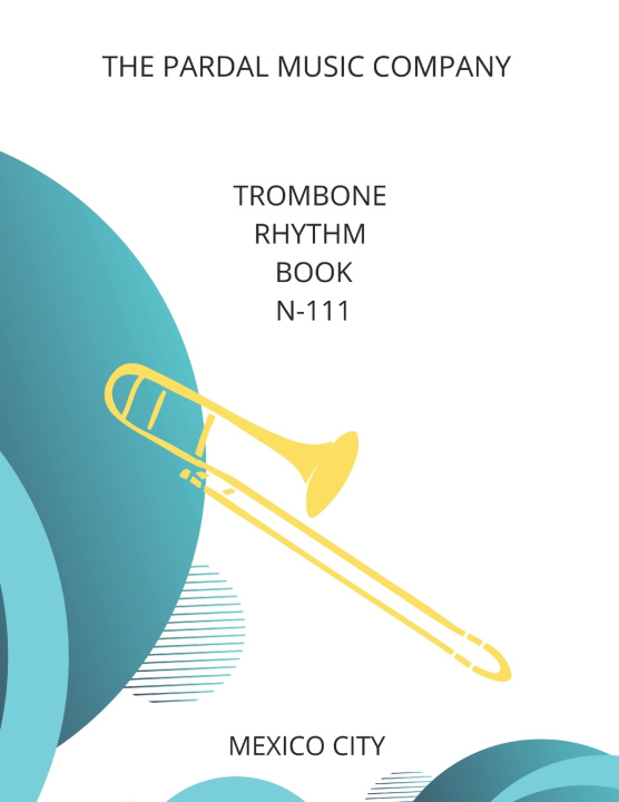 Libro TROMBONE RHYTHM BOOK N-111 Jose Lopez