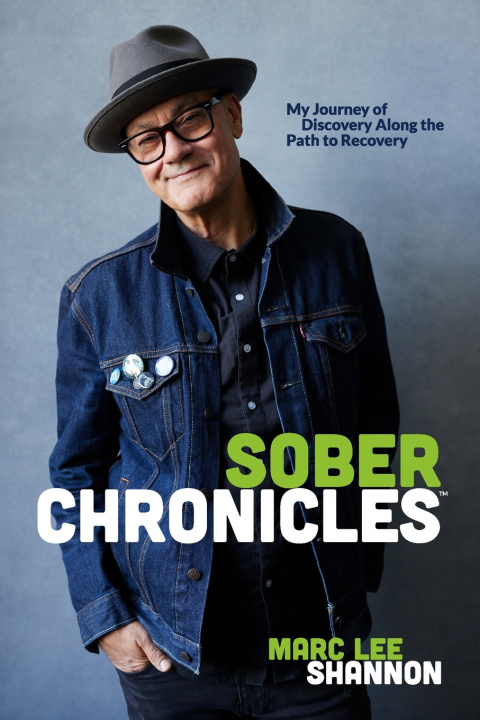 Kniha Sober Chronicles ™ Marc Lee Shannon