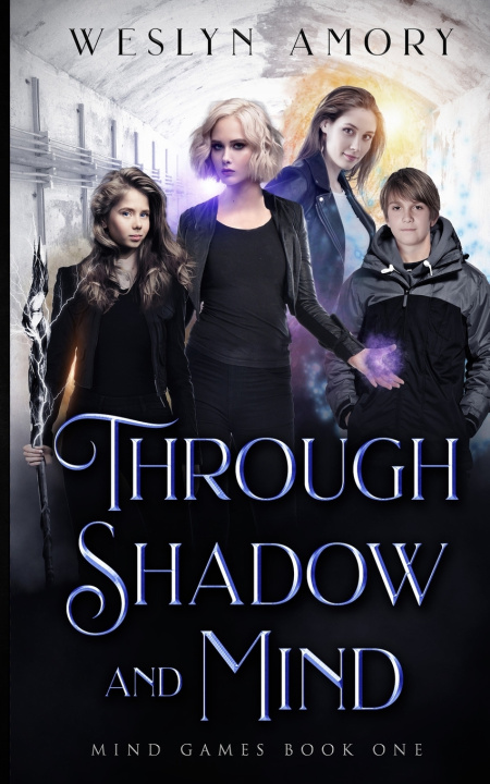 Kniha Through Shadow and Mind Weslyn Amory