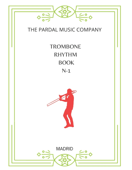 Kniha TROMBONE RHYTHM BOOK N-1 Jose Pardal Merza