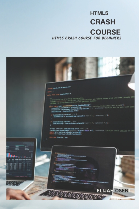 Kniha HTML5 CRASH COURSE ELIJAH OSENI