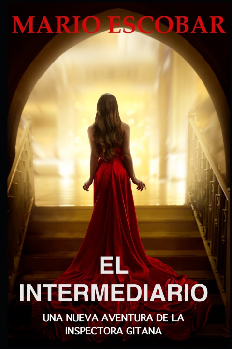 Knjiga El Intermediario Mario Escobar