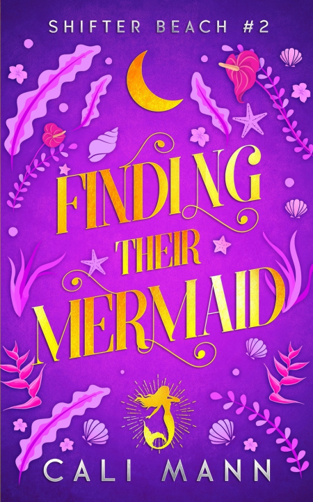 Knjiga Finding Their Mermaid Cali Mann