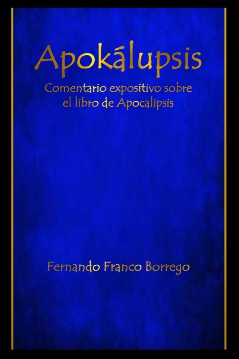 Kniha Apokálupsis Fernando Franco Borrego