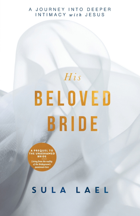 Kniha His Beloved Bride Sula Lael