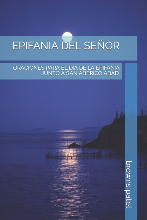 Kniha EPIFANIA DEL SEÑOR browns patel
