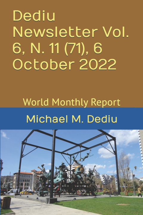Libro Dediu Newsletter Vol. 6, N. 11 (71), 6 October 2022 Michael M. Dediu