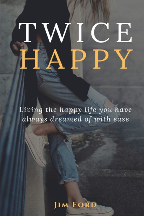 Book Twice Happy Jim Ford