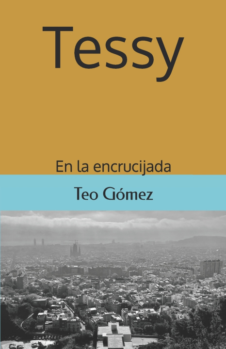 Kniha Tessy Teo Gómez