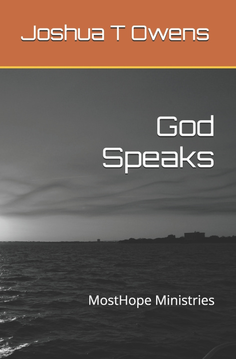 Kniha God Speaks Most Hope Ministries