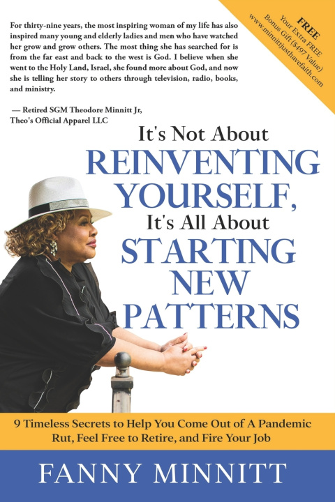 Knjiga It's Not About REINVENTING YOURSELF, It's All About STARTING NEW PATTERNS Fanny Minnitt