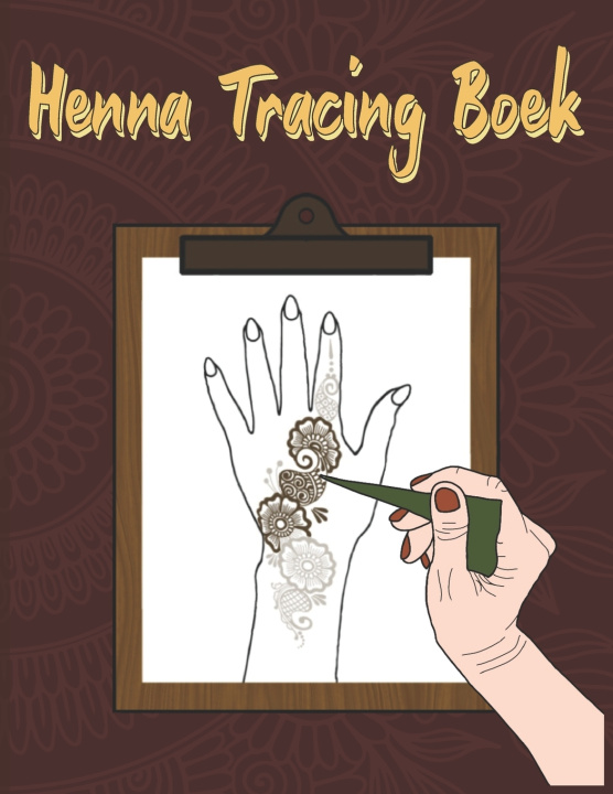 Könyv Henna Tracing Boek Asmaa Mehndi Artist