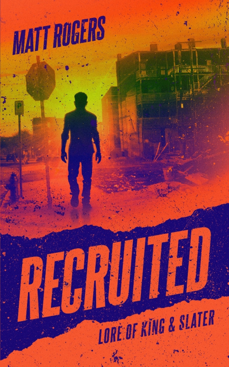 Knjiga Recruited Matt Rogers