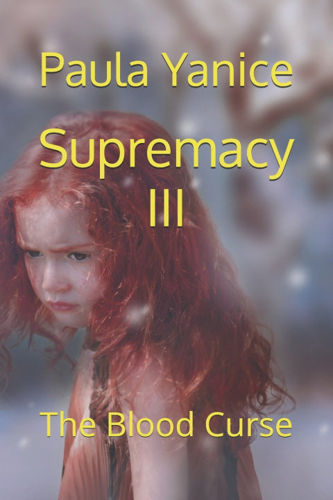 Kniha Supremacy III Paula Yanice