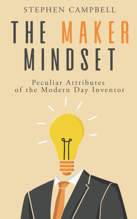 Kniha The Maker Mindset Stephen Orrett Campbell