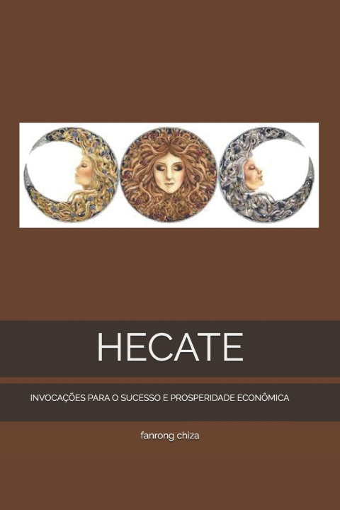 Kniha HECATE fanrong chiza