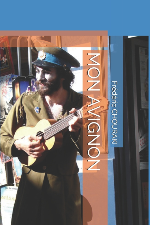 Knjiga MON AVIGNON Frédéric CHOURAKI