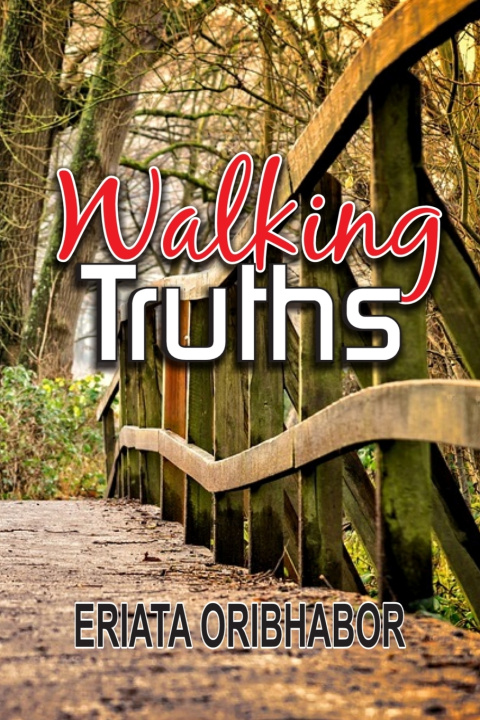 Kniha Walking Truths Eriata Oribhabor