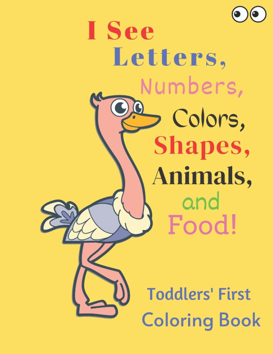 Kniha I See Letters, Numbers, Colors, Shapes, Animals, and Food! C. Jackson-Howard