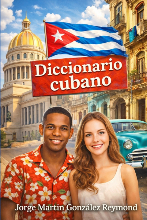 Buch Diccionario cubano Jorge Martin González Reymond