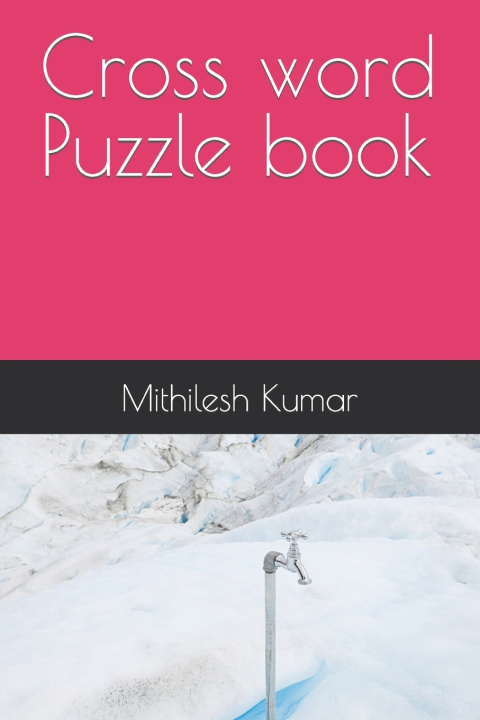 Knjiga Cross word Puzzle book Mithilesh Kumar