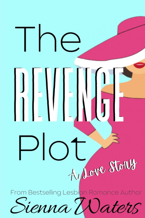 Kniha The Revenge Plot Sienna Waters