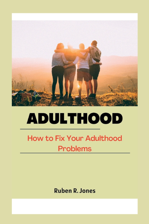 Kniha ADULTHOOD Ruben R. Jones
