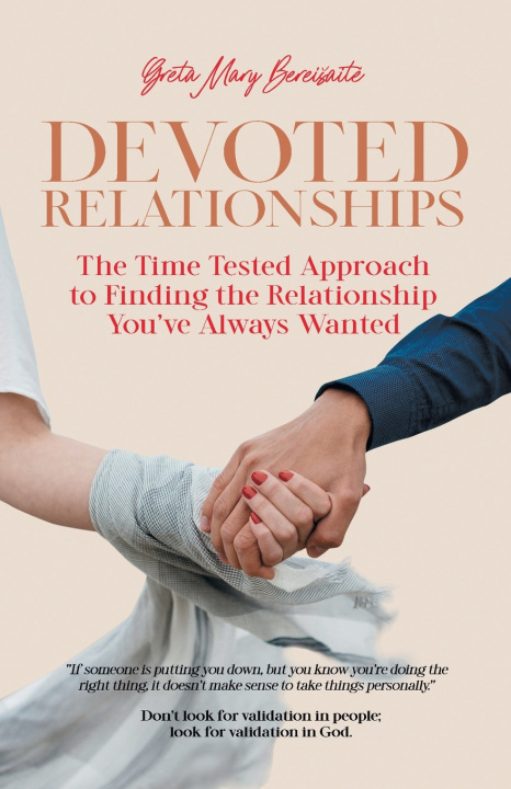 Kniha Devoted Relationships Greta Mary Bereisaite