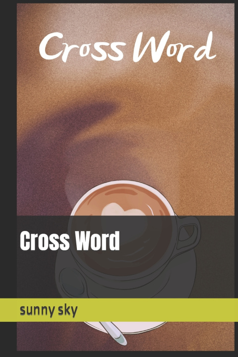 Kniha Cross Word sunny sky