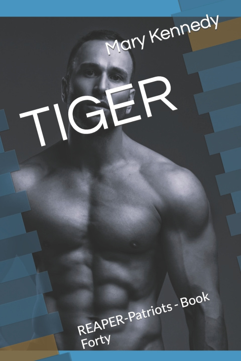 Kniha TIGER Mary Kennedy