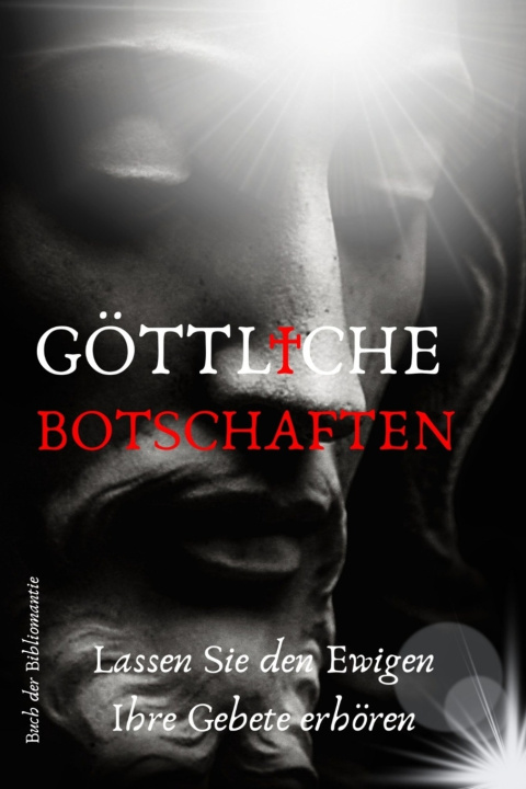 Kniha GÖTTLICHE BOTSCHAFTEN Les Éditions EKL
