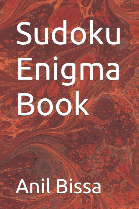 Kniha Sudoku Enigma Book Anil Kumar Bissa