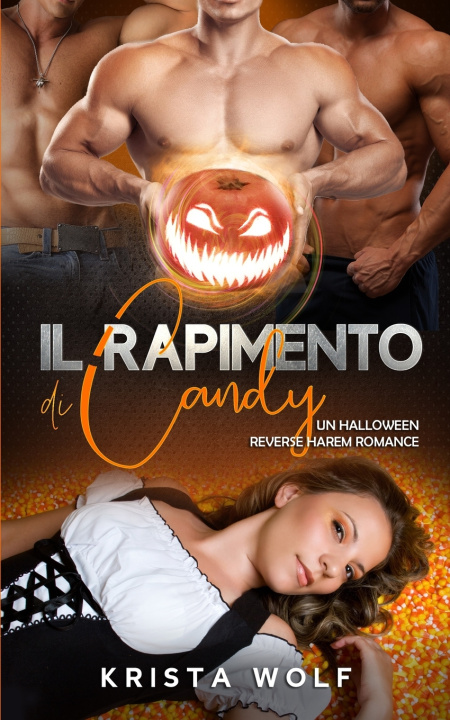 Knjiga Il Rapimento di Candy Krista Wolf