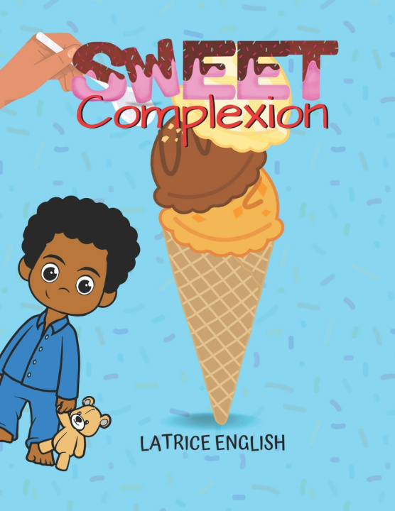 Kniha Sweet Complexion Latrice English