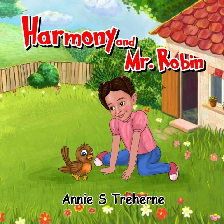 Kniha Harmony & Mr. Robin Annie S. Treherne