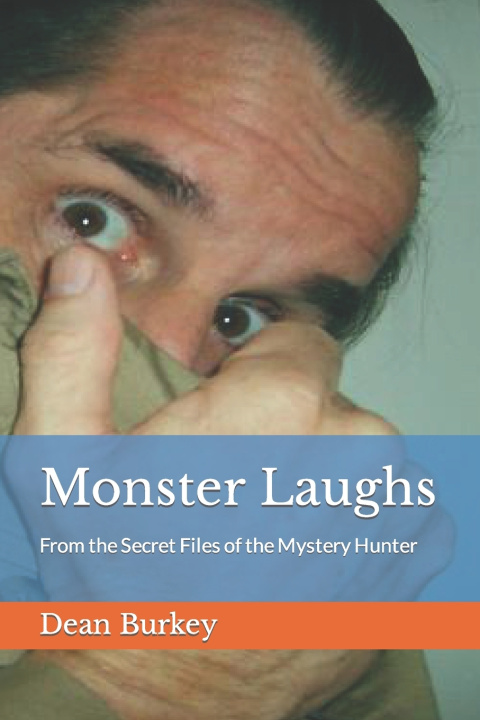 Kniha Monster Laughs Dean Burkey