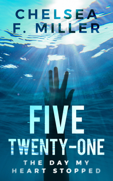 Kniha Five Twenty One Chelsea F Miller