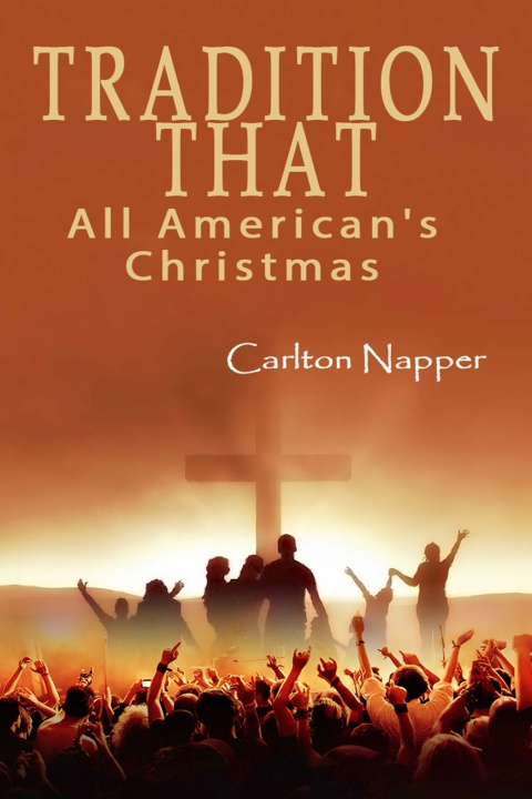 Kniha Tradition That Carlton Napper