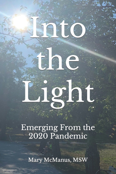 Kniha Into the Light Mary McManus MSW